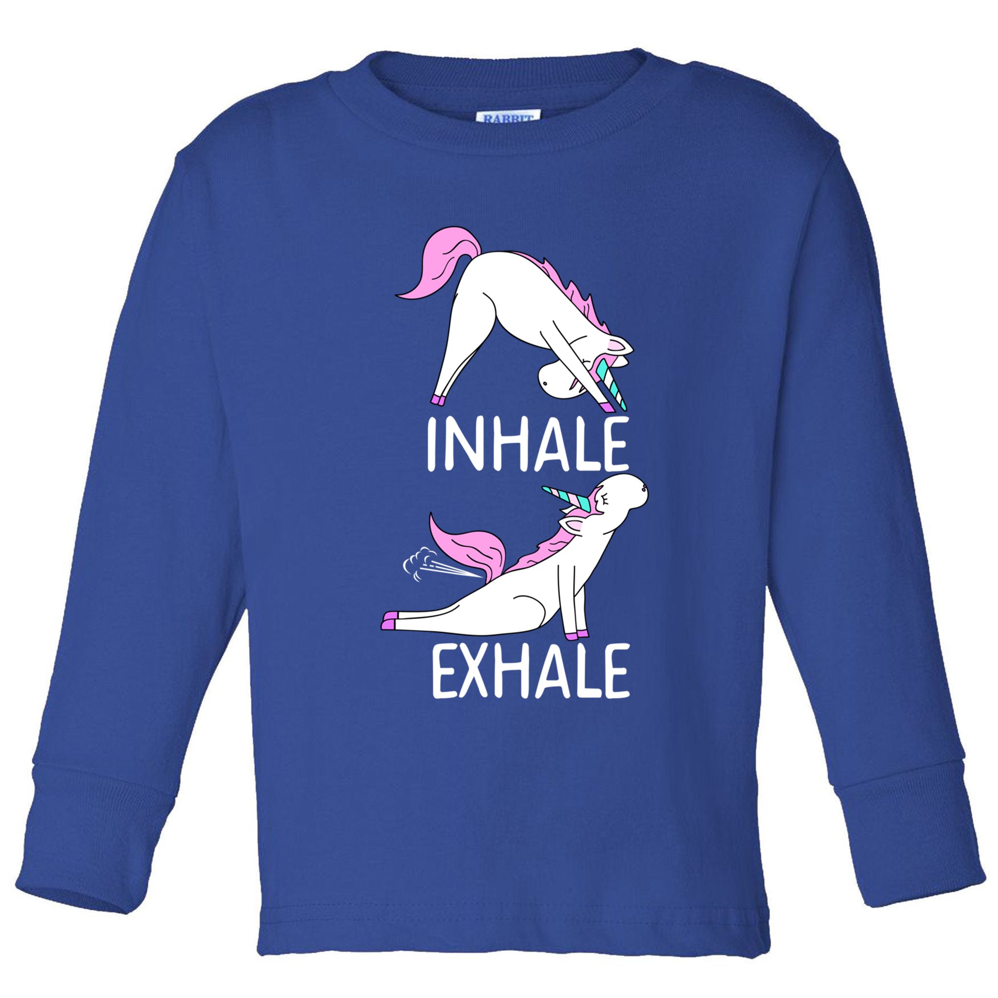 Inhale Exhale Funny Farting Unicorn Yoga Meme Gift Toddler Long Sleeve Shirt