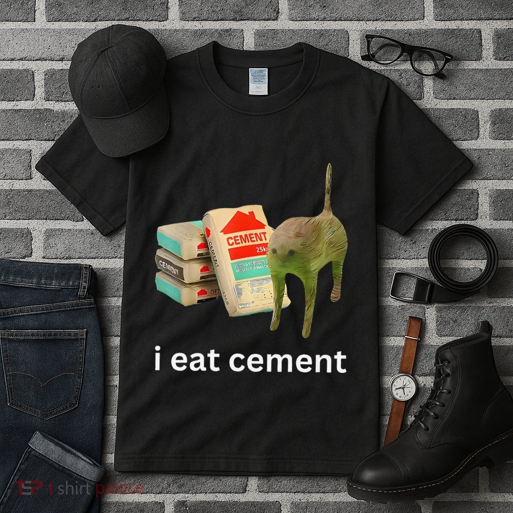 I Eat Funny Cement Cat Cursed Meme Tall T-Shirt