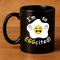Im Eggcited Funny Humor 11oz C Handle Ceramic Mug