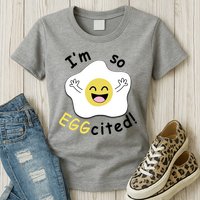 Im Eggcited Funny Humor Womens T-Shirt