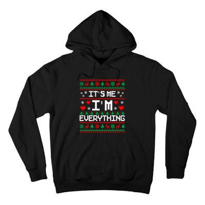 IM Everything For Christmas Couples Matching Ugly Sweater Tall Hoodie