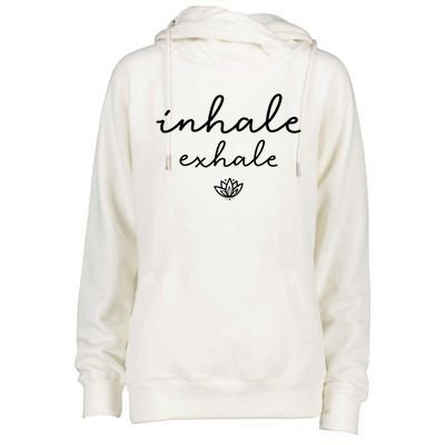 Inhale Exhale Gift Womens Funnel Neck Pullover Hood