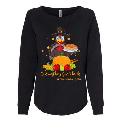 In Everything Give Thanks 1 Thessalonians 5:18 Gift Womens California Wash Sweatshirt