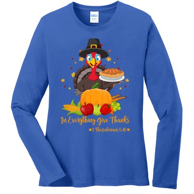 In Everything Give Thanks 1 Thessalonians 5:18 Gift Ladies Long Sleeve Shirt