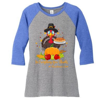 In Everything Give Thanks 1 Thessalonians 5:18 Gift Women's Tri-Blend 3/4-Sleeve Raglan Shirt