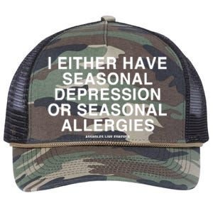 I Either Have Seasonal Depression Or Seasonal Allergies Retro Rope Trucker Hat Cap