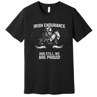 Irish Endurance Irish American Pride Saint Patrick's Day Premium T-Shirt