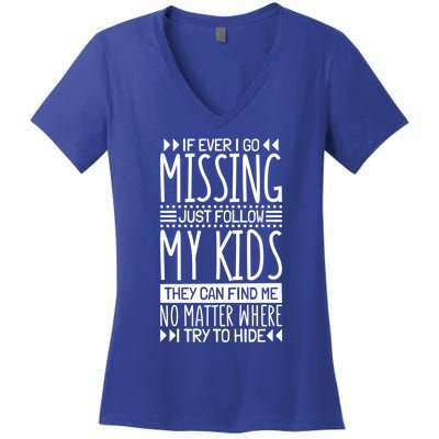 If Ever I Go Missing Just Follow My Parenthood Cute Gift Women's V-Neck T-Shirt