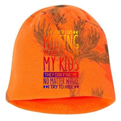 If Ever I Go Missing Just Follow My Parenthood Gift Kati - Camo Knit Beanie