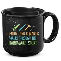 I Enjoy Long Romantic Walks Through The Hardware Store 15oz Campfire Ceramic Mug