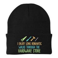 I Enjoy Long Romantic Walks Through The Hardware Store Beanie
