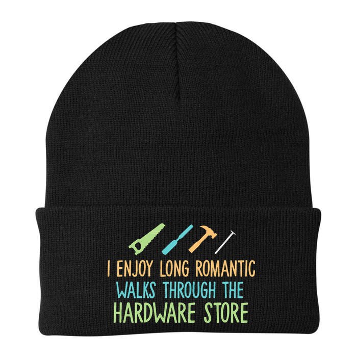 I Enjoy Long Romantic Walks Through The Hardware Store Beanie