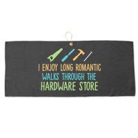 I Enjoy Long Romantic Walks Through The Hardware Store Large Microfiber Waffle Golf Towel