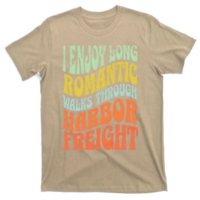 I Enjoy Long Romantic Walks Through Harbor Funny Design T-Shirt