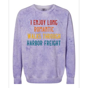 I Enjoy Long Romantic Walks Through Harbor Funny Design Colorblast Crewneck Sweatshirt