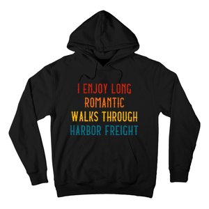 I Enjoy Long Romantic Walks Through Harbor Funny Design Hoodie