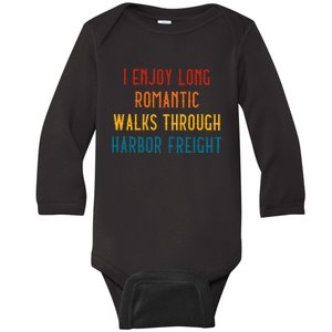 I Enjoy Long Romantic Walks Through Harbor Funny Design Baby Long Sleeve Bodysuit