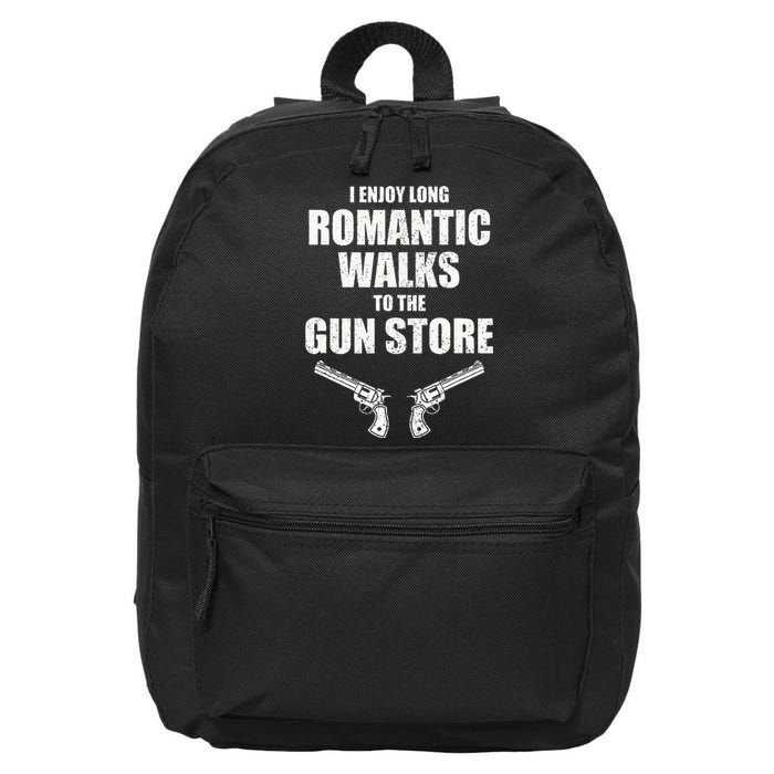 I Enjoy Long Romantic Walks to the Gun Store Funny Gun 16 in Basic Backpack