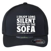 I Enjoy Long Silent Walks To The Sofa Sayings For Introvert Cute Gift Flexfit Unipanel Trucker Cap