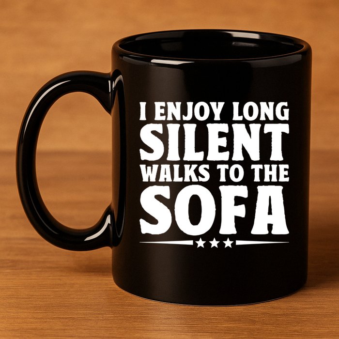I Enjoy Long Silent Walks To The Sofa Sayings For Introvert Cute Gift 11oz C Handle Ceramic Mug