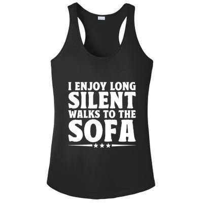 I Enjoy Long Silent Walks To The Sofa Sayings For Introvert Cute Gift Ladies PosiCharge Competitor Racerback Tank