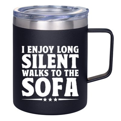 I Enjoy Long Silent Walks To The Sofa Sayings For Introvert Cute Gift 12oz Stainless Steel Coffee Mug