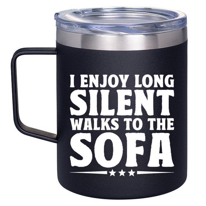 I Enjoy Long Silent Walks To The Sofa Sayings For Introvert Cute Gift 12oz Stainless Steel Coffee Mug