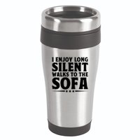 I Enjoy Long Silent Walks To The Sofa Sayings For Introvert Cute Gift 16oz Travel Tumbler