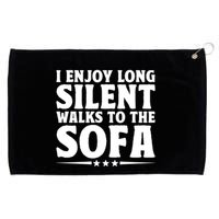 I Enjoy Long Silent Walks To The Sofa Sayings For Introvert Cute Gift Grommeted Golf Towel