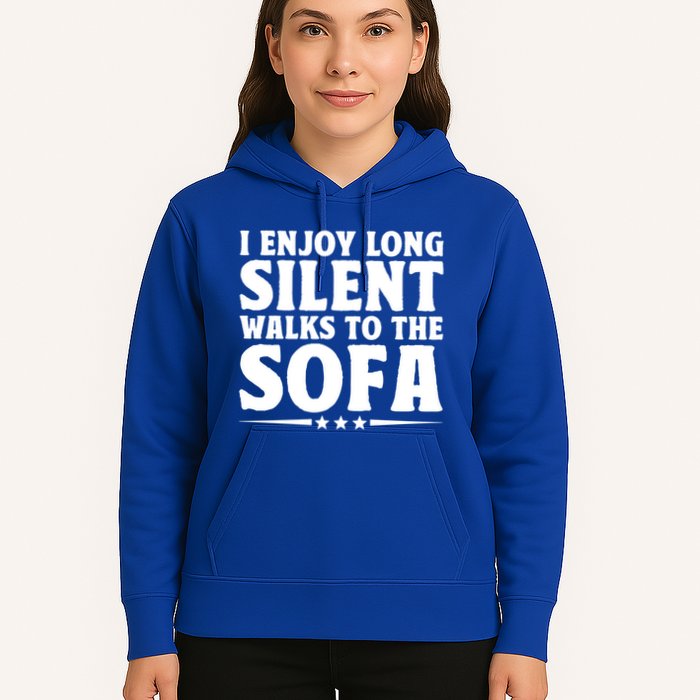 I Enjoy Long Silent Walks To The Sofa Sayings For Introvert Cute Gift Hoodie