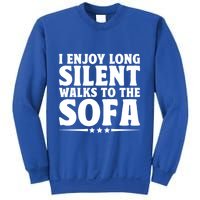 I Enjoy Long Silent Walks To The Sofa Sayings For Introvert Cute Gift Sweatshirt
