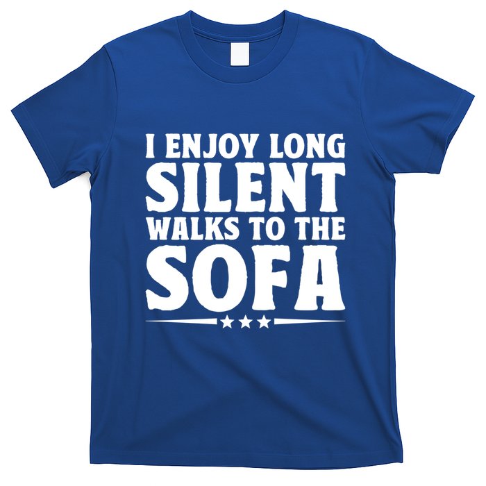 I Enjoy Long Silent Walks To The Sofa Sayings For Introvert Cute Gift T-Shirt