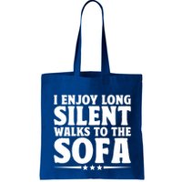 I Enjoy Long Silent Walks To The Sofa Sayings For Introvert Cute Gift Bag