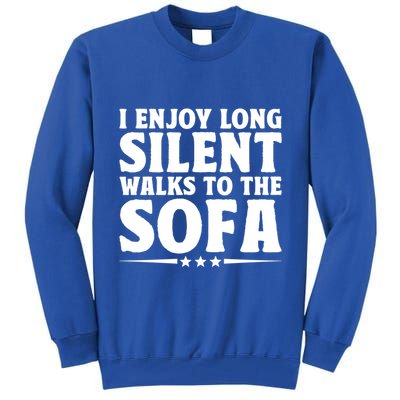 I Enjoy Long Silent Walks To The Sofa Sayings For Introvert Cute Gift Tall Sweatshirt