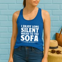 I Enjoy Long Silent Walks To The Sofa Sayings For Introvert Cute Gift Womens Tank Top