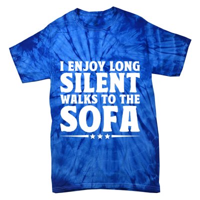 I Enjoy Long Silent Walks To The Sofa Sayings For Introvert Cute Gift Tie-Dye T-Shirt