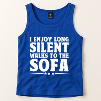 I Enjoy Long Silent Walks To The Sofa Sayings For Introvert Cute Gift Tank Top