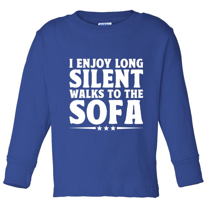 I Enjoy Long Silent Walks To The Sofa Sayings For Introvert Cute Gift Toddler Long Sleeve Shirt