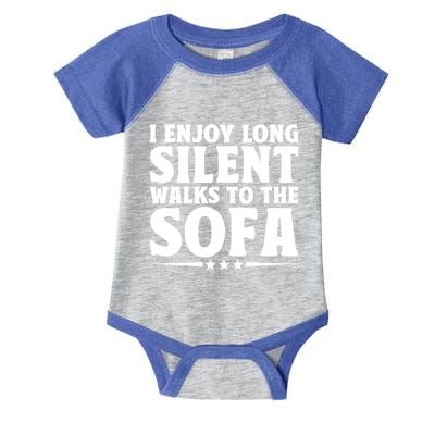 I Enjoy Long Silent Walks To The Sofa Sayings For Introvert Cute Gift Infant Baby Jersey Bodysuit