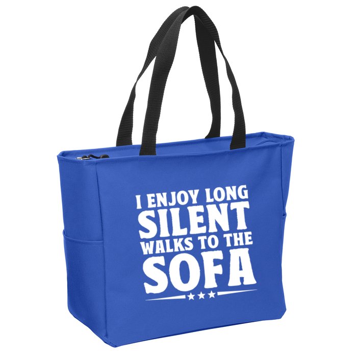 I Enjoy Long Silent Walks To The Sofa Sayings For Introvert Cute Gift Zip Tote Bag