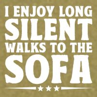 I Enjoy Long Silent Walks To The Sofa Sayings For Introvert Cute Gift Garment-Dyed Women's Muscle Tee