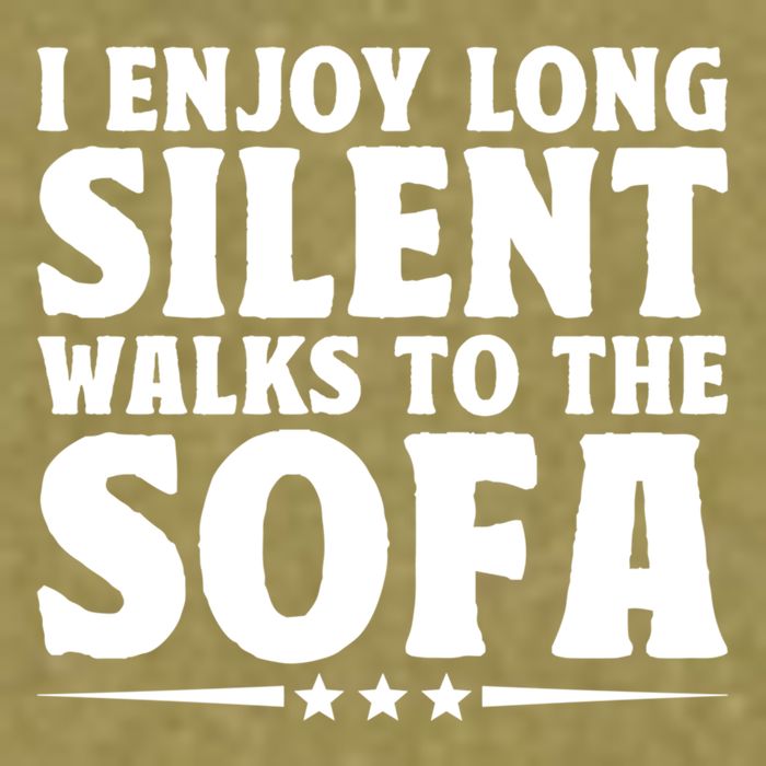 I Enjoy Long Silent Walks To The Sofa Sayings For Introvert Cute Gift Garment-Dyed Women's Muscle Tee