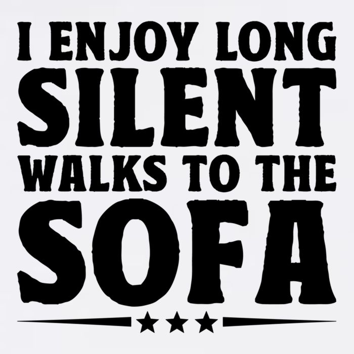 I Enjoy Long Silent Walks To The Sofa Sayings For Introvert Cute Gift Garment-Dyed Sweatshirt