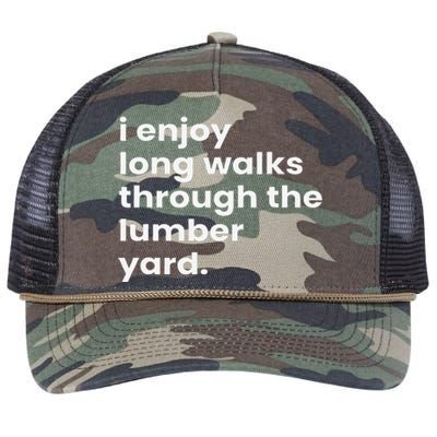 I Enjoy Long Romantic Walks Through The Lumber Yard Retro Rope Trucker Hat Cap