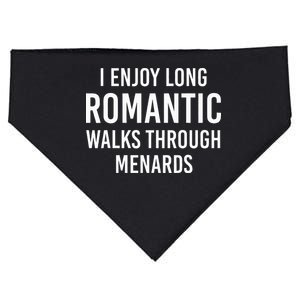 I enjoy long romantic walks through menards USA-Made Doggie Bandana