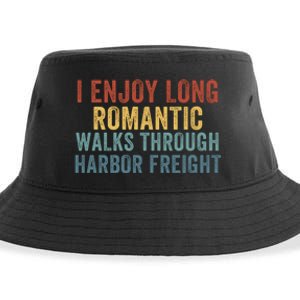 I Enjoy Long Romantic Walks Through Harbor Freight Funny Handyman Funny Saying Sustainable Bucket Hat