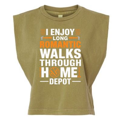 I Enjoy Long Romantic Walks Through Home Depot Funny Garment-Dyed Women's Muscle Tee