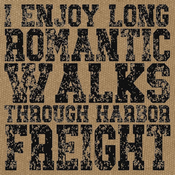 I Enjoy Long Romantic Walks Through Harbor Freight Cotton Canvas Backpack
