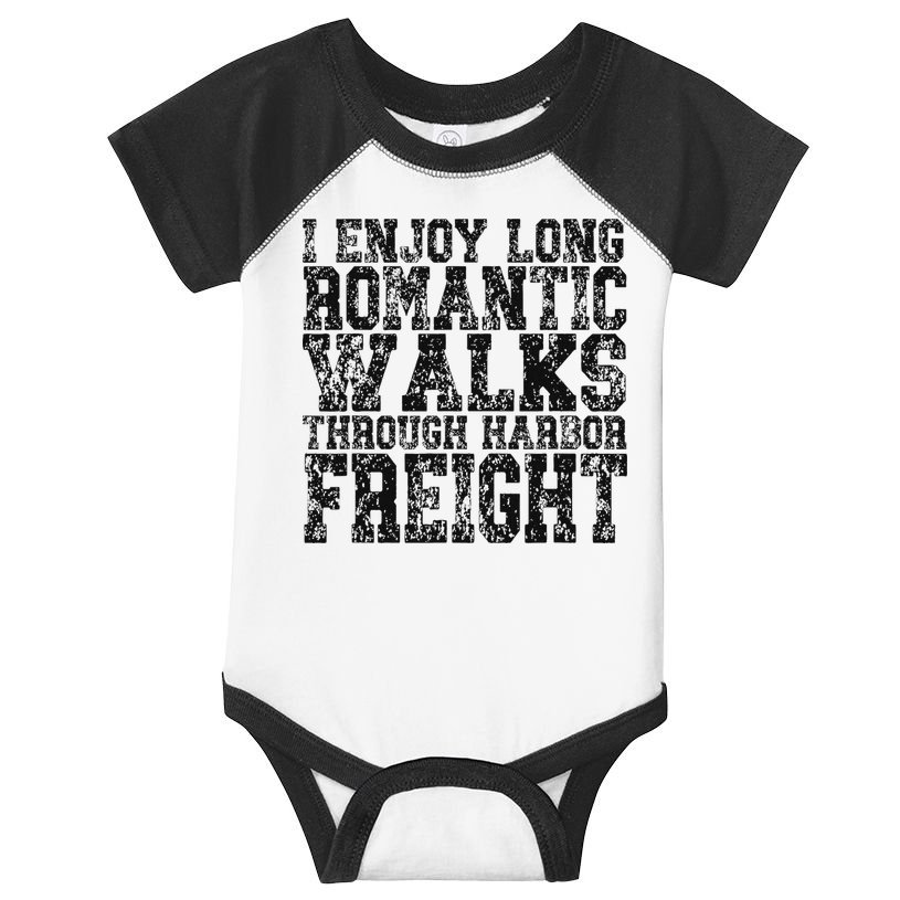 I Enjoy Long Romantic Walks Through Harbor Freight Infant Baby Jersey Bodysuit