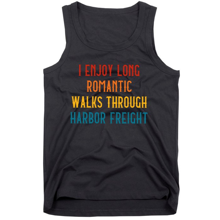 I Enjoy Long Romantic Walks Through Harbor Funny Tank Top